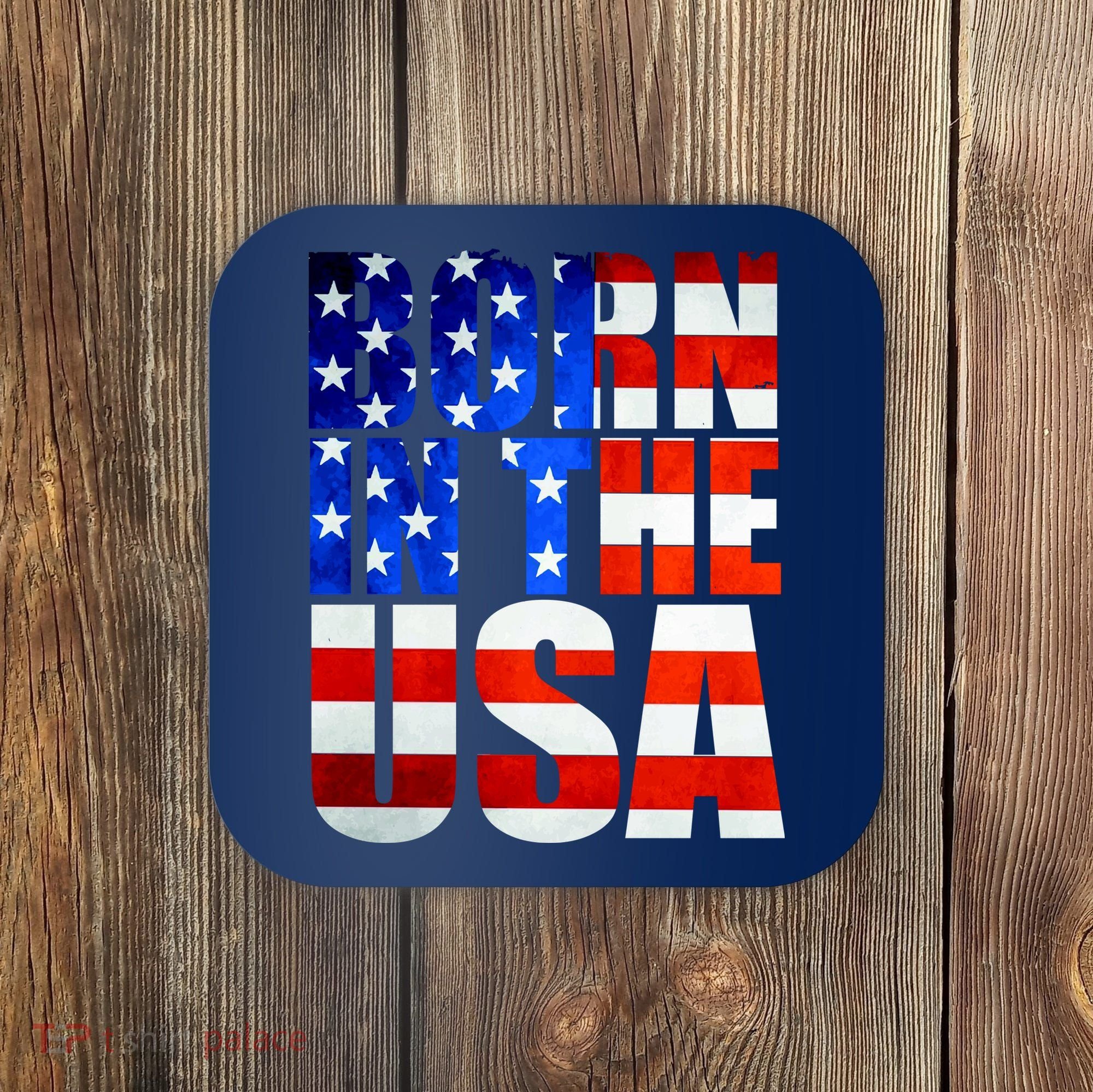 Born In The USA Flag Coaster