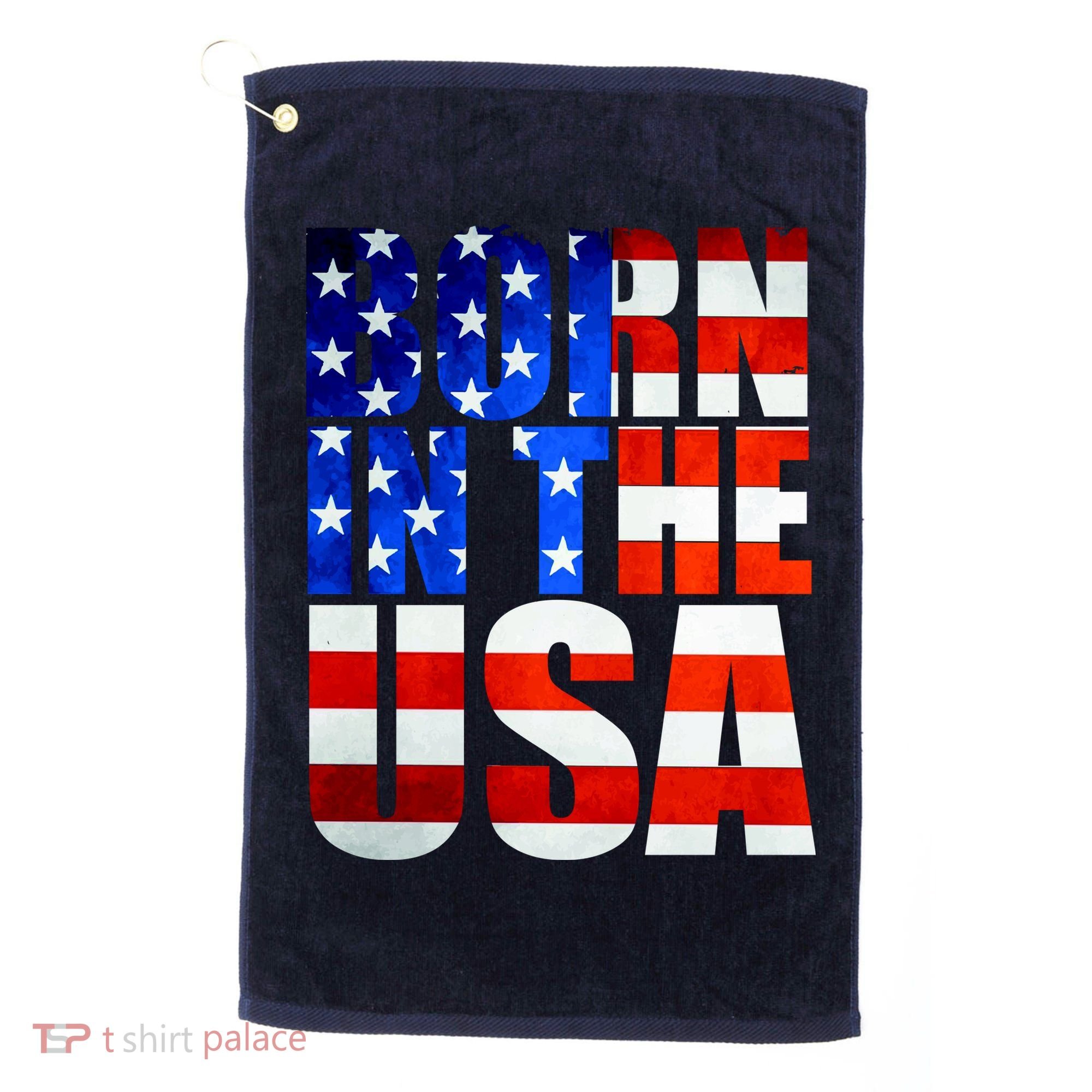 Born In The USA Flag Golf Towel
