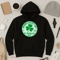 Born Lucky On St. Patrick's Day Hoodie thumb 3