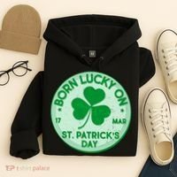 Born Lucky On St. Patrick's Day Hoodie thumb 4