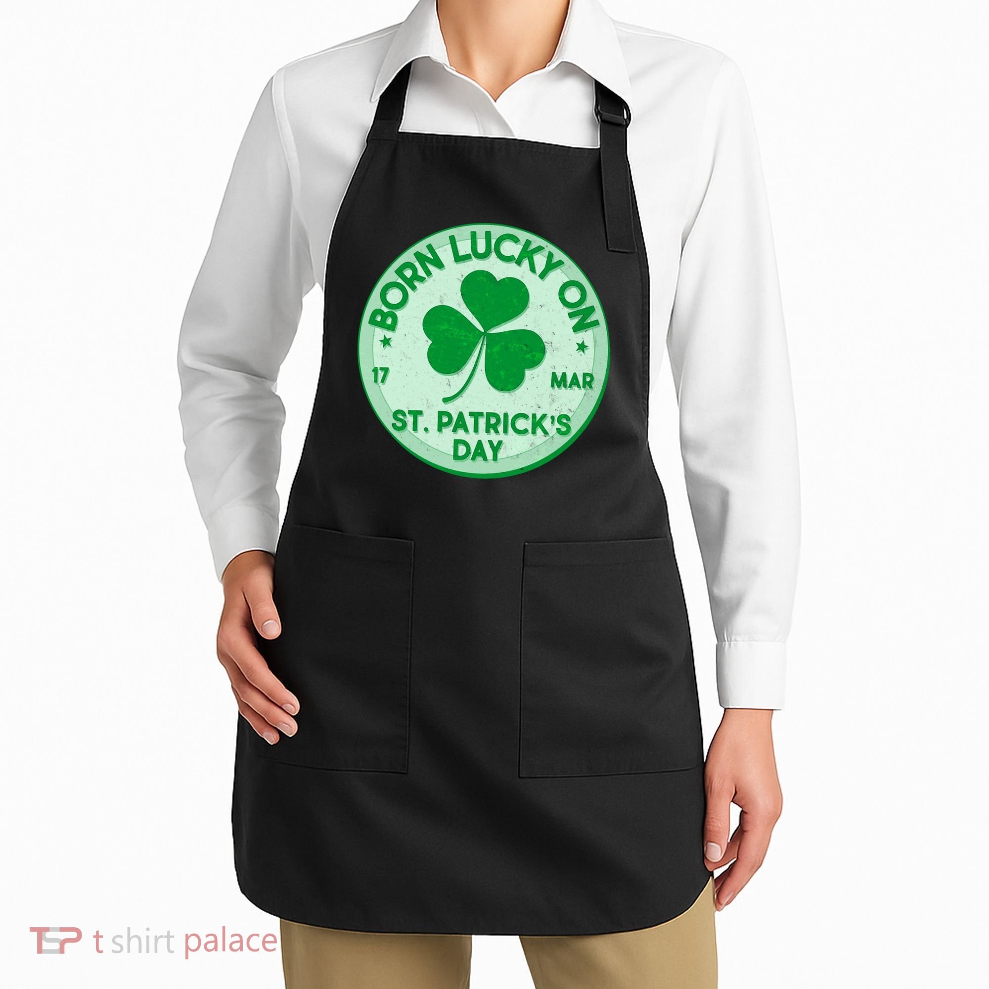 Born Lucky On St. Patrick's Day Apron