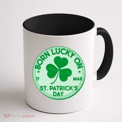 Born Lucky On St. Patrick's Day Coffee Mug back
