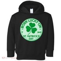 Born Lucky On St. Patrick's Day Toddler Hoodie thumb 0