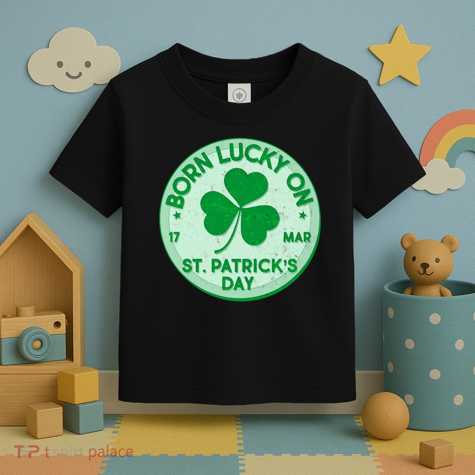 Born Lucky On St. Patrick's Day Toddler T-Shirt
