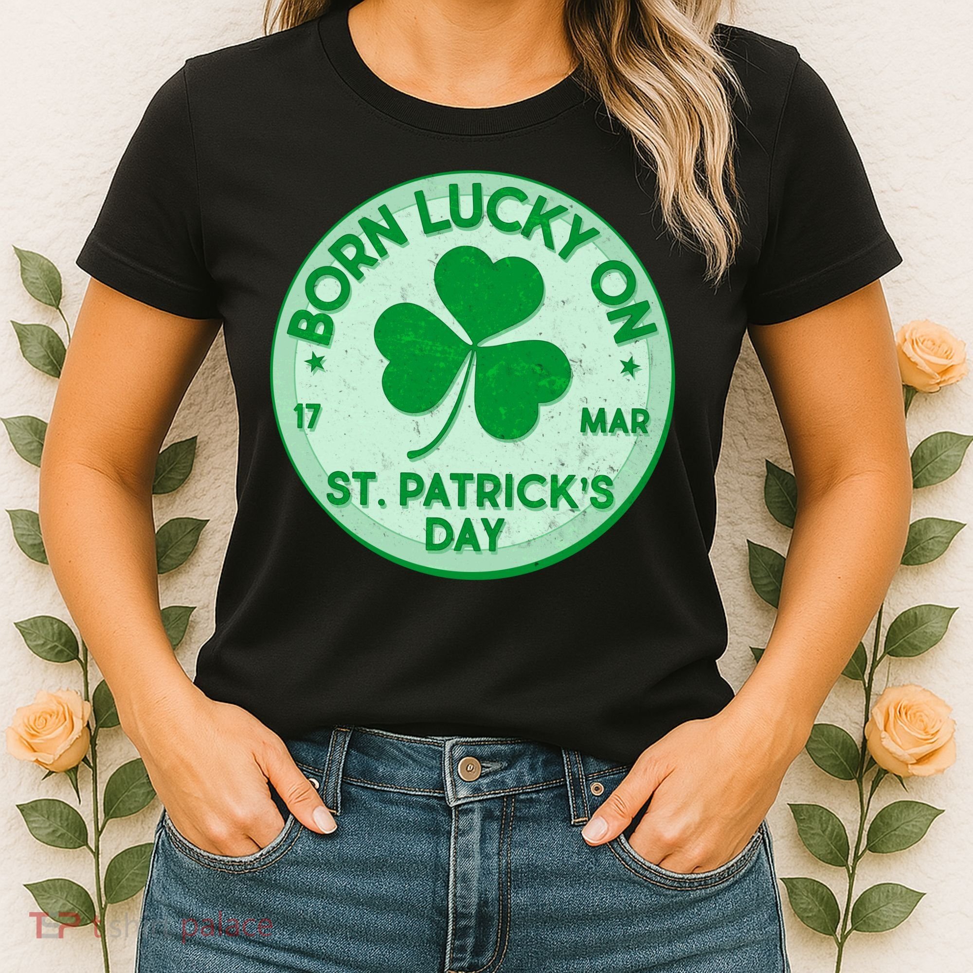 Born Lucky On St. Patrick's Day Women's T-Shirt
