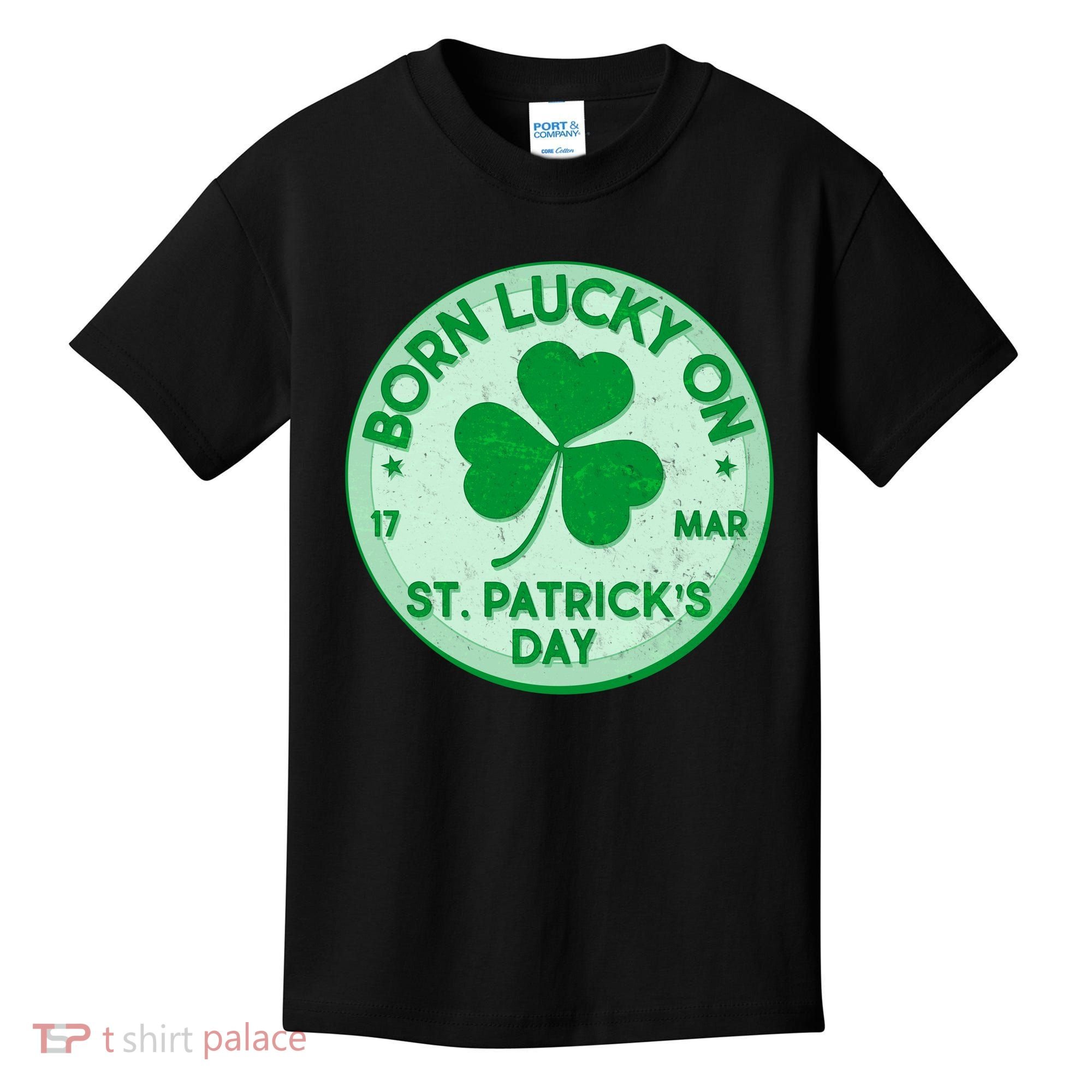 Born Lucky On St. Patrick's Day Kids T-Shirt