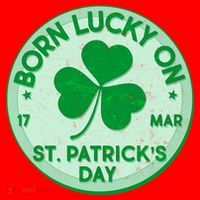 Born Lucky On St. Patrick's Day Santa Hat thumb 1