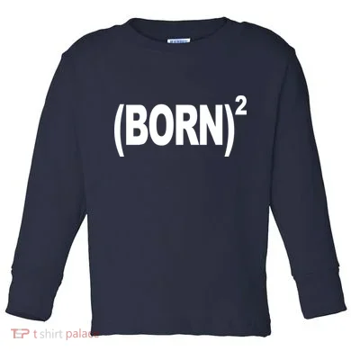 Born squared Toddler Long Sleeve