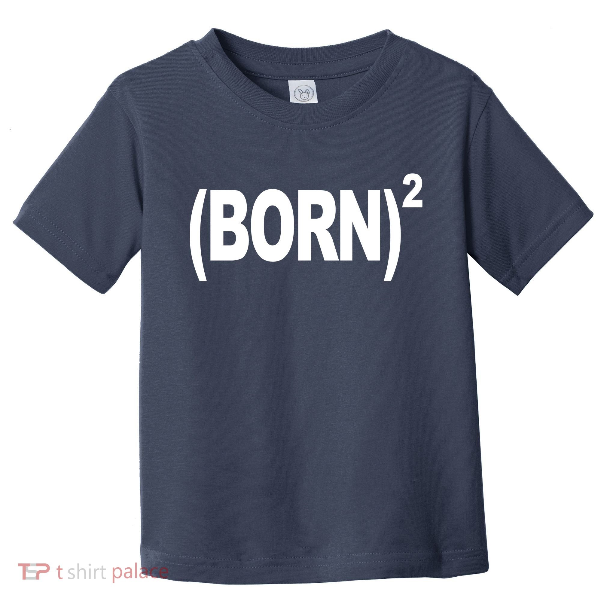 Born squared Toddler T-Shirt