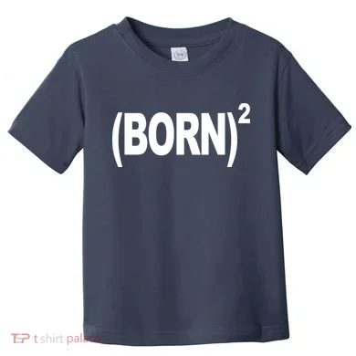 Born squared Toddler T-Shirt