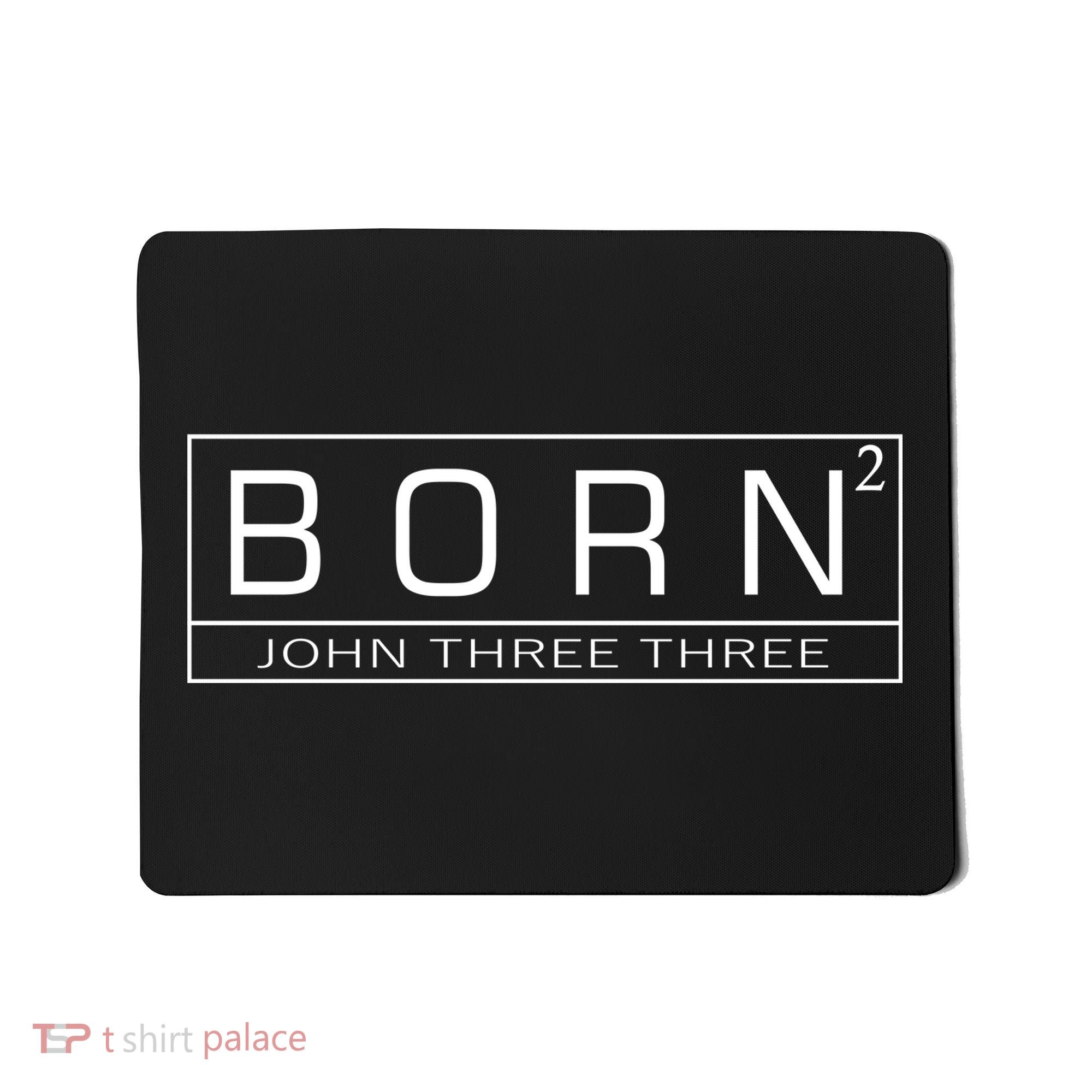 Born Squared Born Again Christian Mousepad