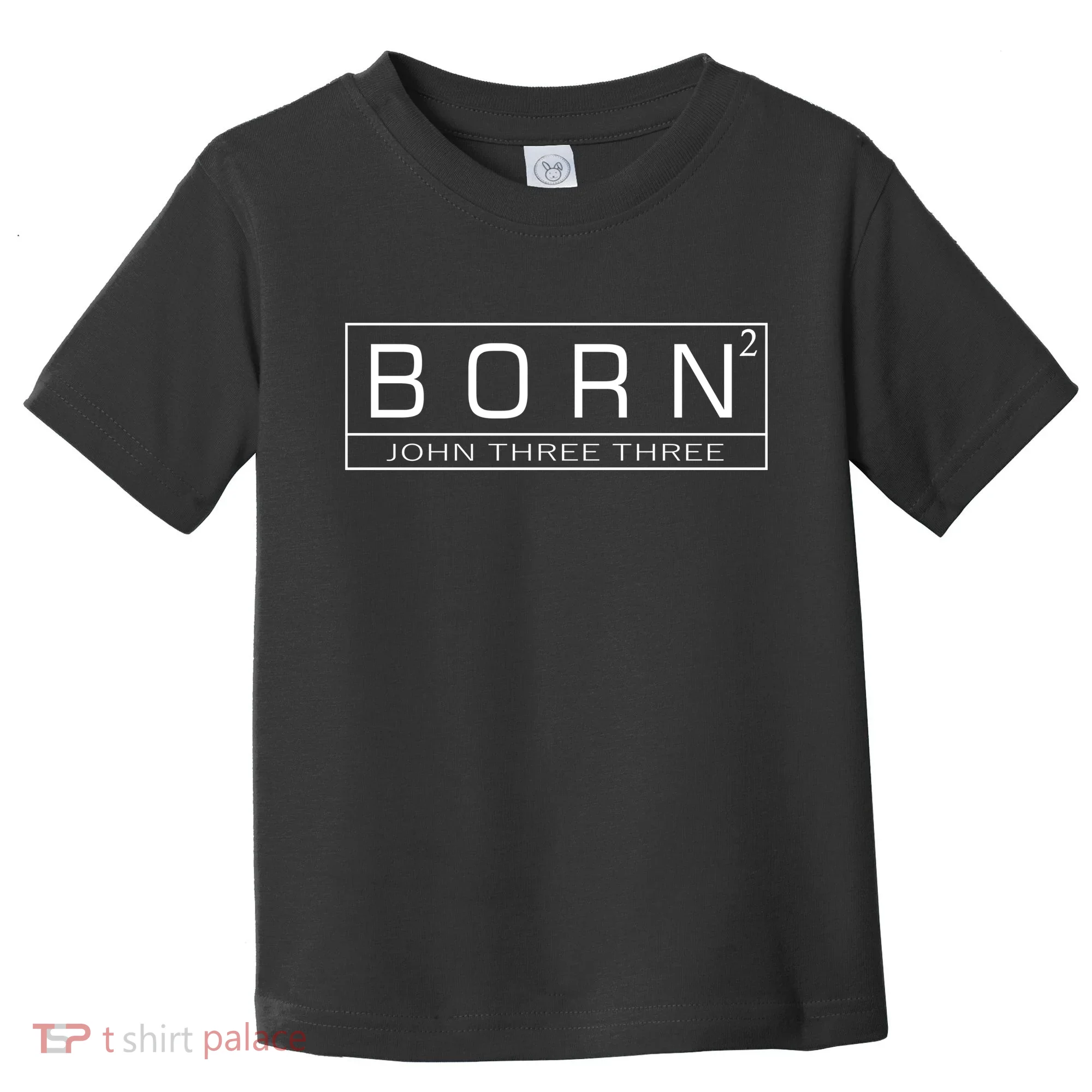 Born Squared Born Again Christian Toddler T-Shirt