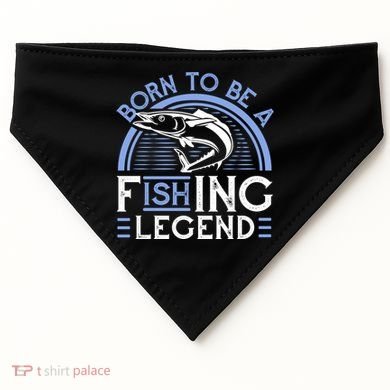 Born To Be A Fishing Legend USA-Made Doggie Bandana