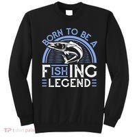Born To Be A Fishing Legend Sweatshirt thumb 0