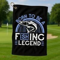 Born To Be A Fishing Legend Golf Towel thumb 1