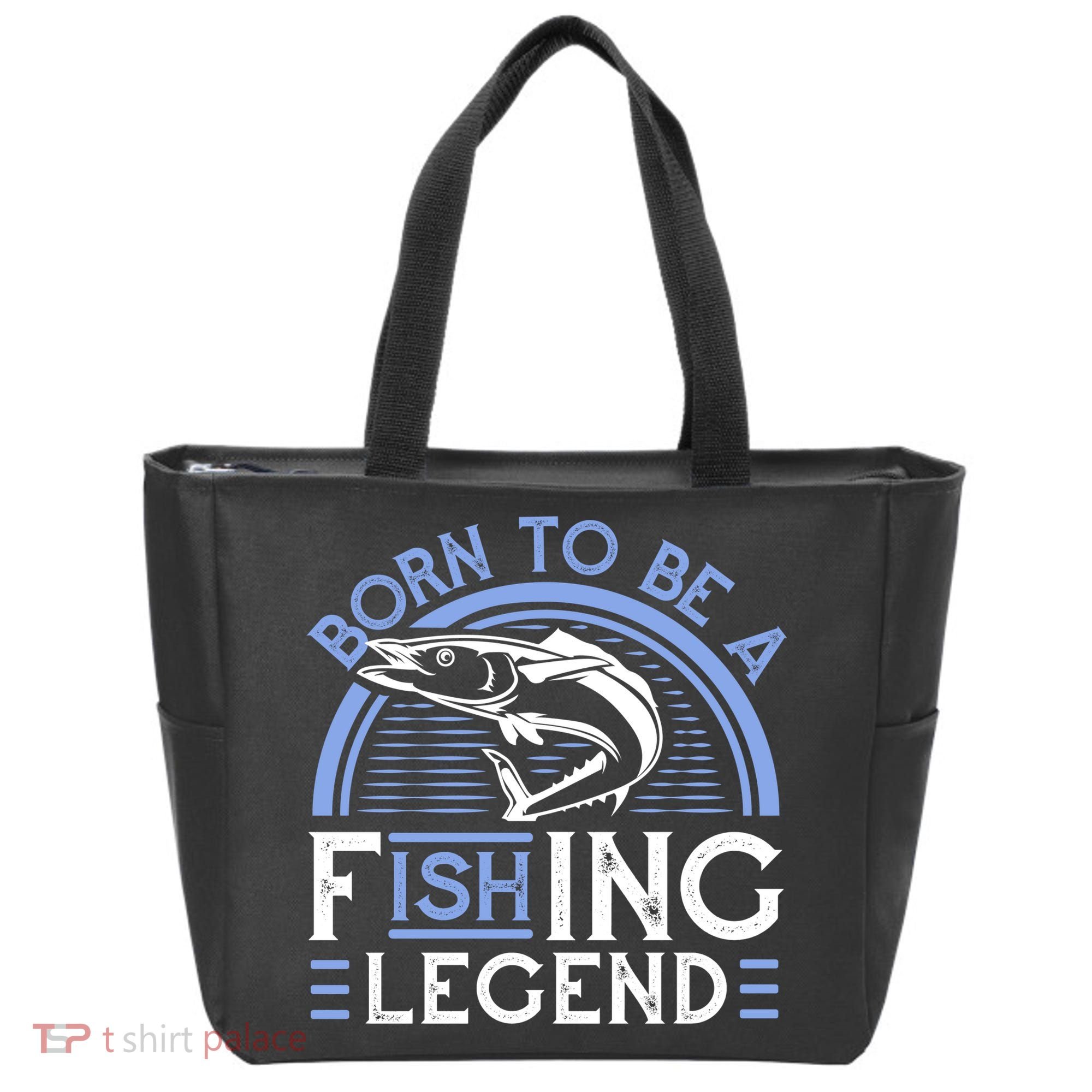 Born To Be A Fishing Legend Tote Bag
