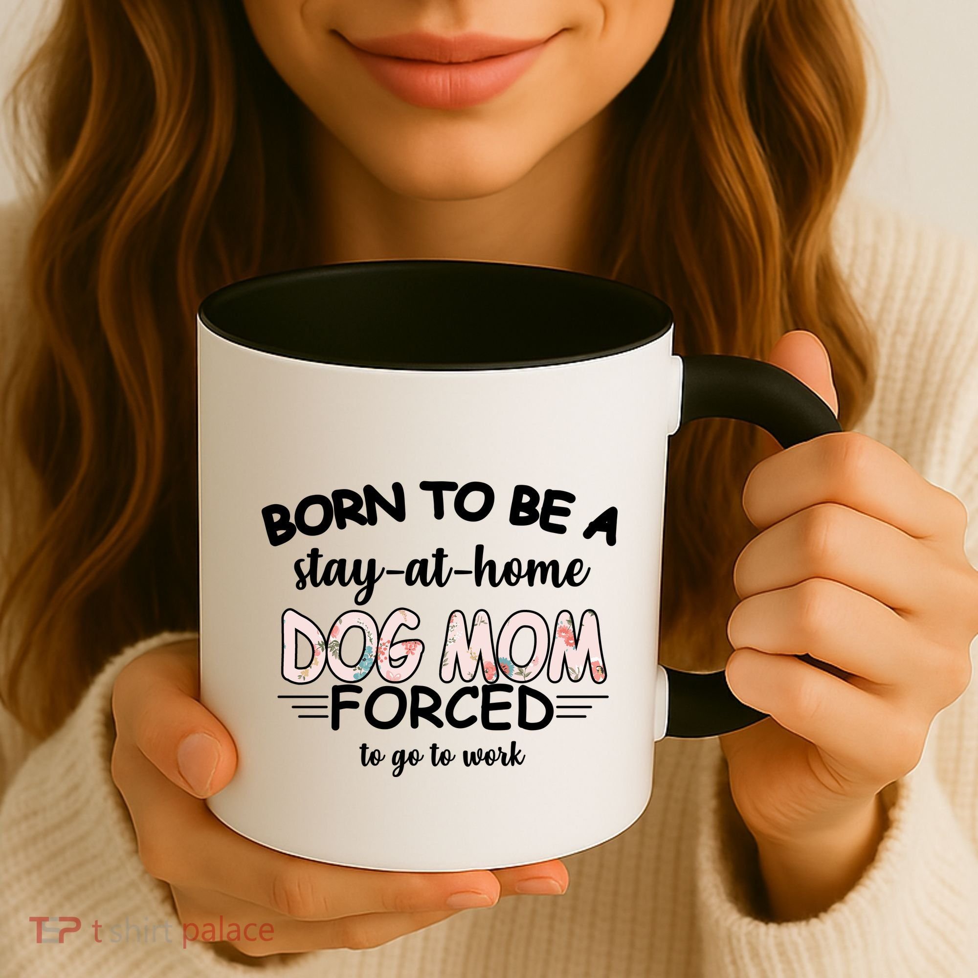 Born To Be A Stay At Home Dog Mom Coffee Mug