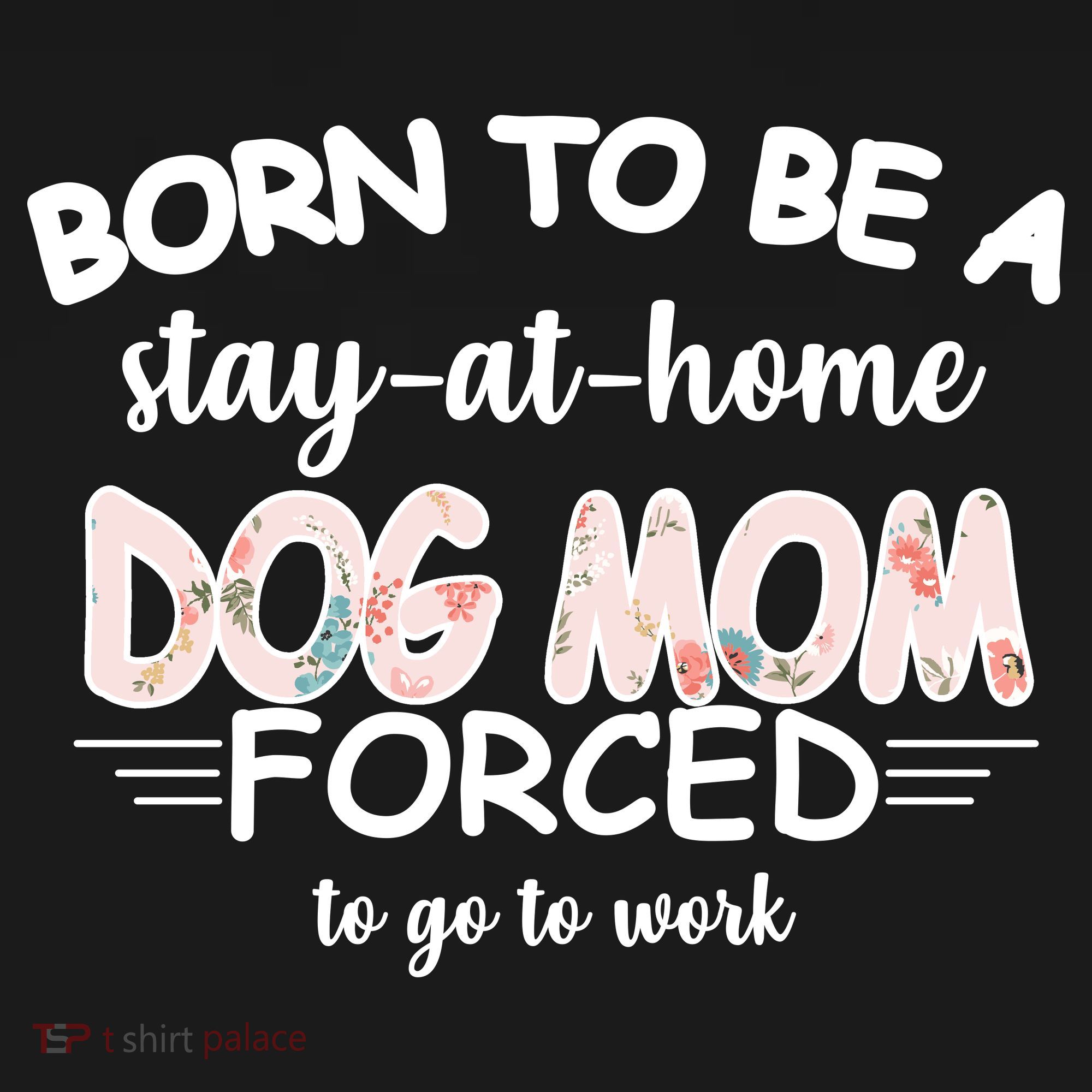 Born To Be A Stay At Home Dog Mom Ornament
