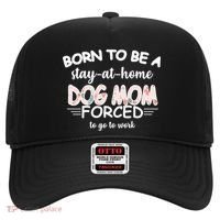 Born To Be A Stay At Home Dog Mom Hat thumb 0