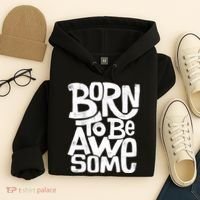 Born To Be Awesome  Hoodie thumb 4