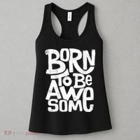 Born To Be Awesome  Women's Tank Top thumb 3