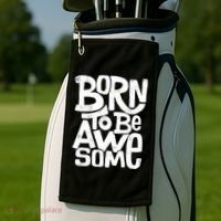 Born To Be Awesome  Golf Towel thumb 2