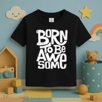 Born To Be Awesome  Toddler T-Shirt thumb 3