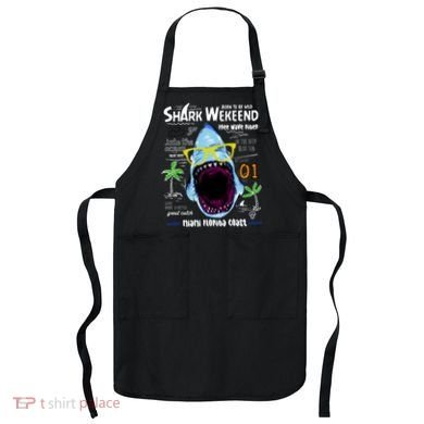 Born To Be Wild - Shark Weekend Slogans Apron
