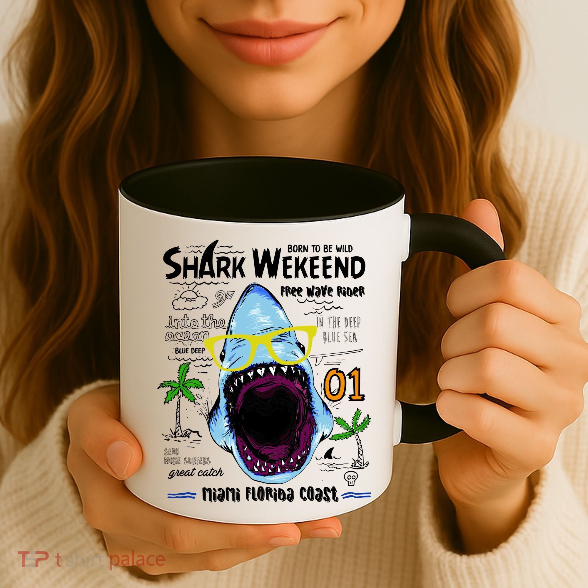 Born To Be Wild - Shark Weekend Slogans Coffee Mug