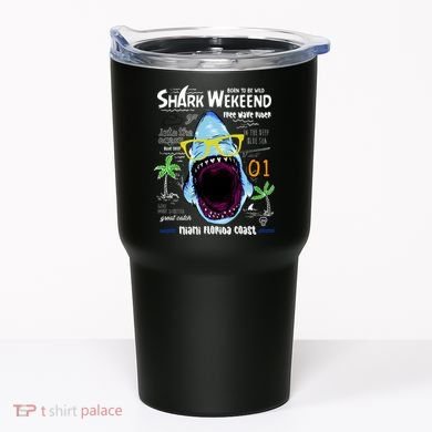 Born To Be Wild - Shark Weekend Slogans Tumbler
