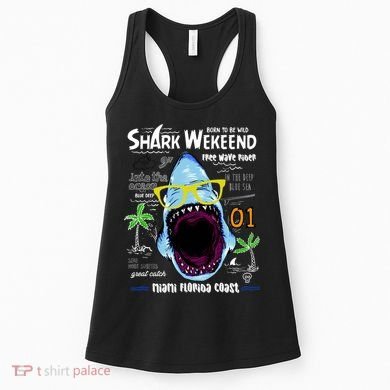 Born To Be Wild - Shark Weekend Slogans Women's Tank Top