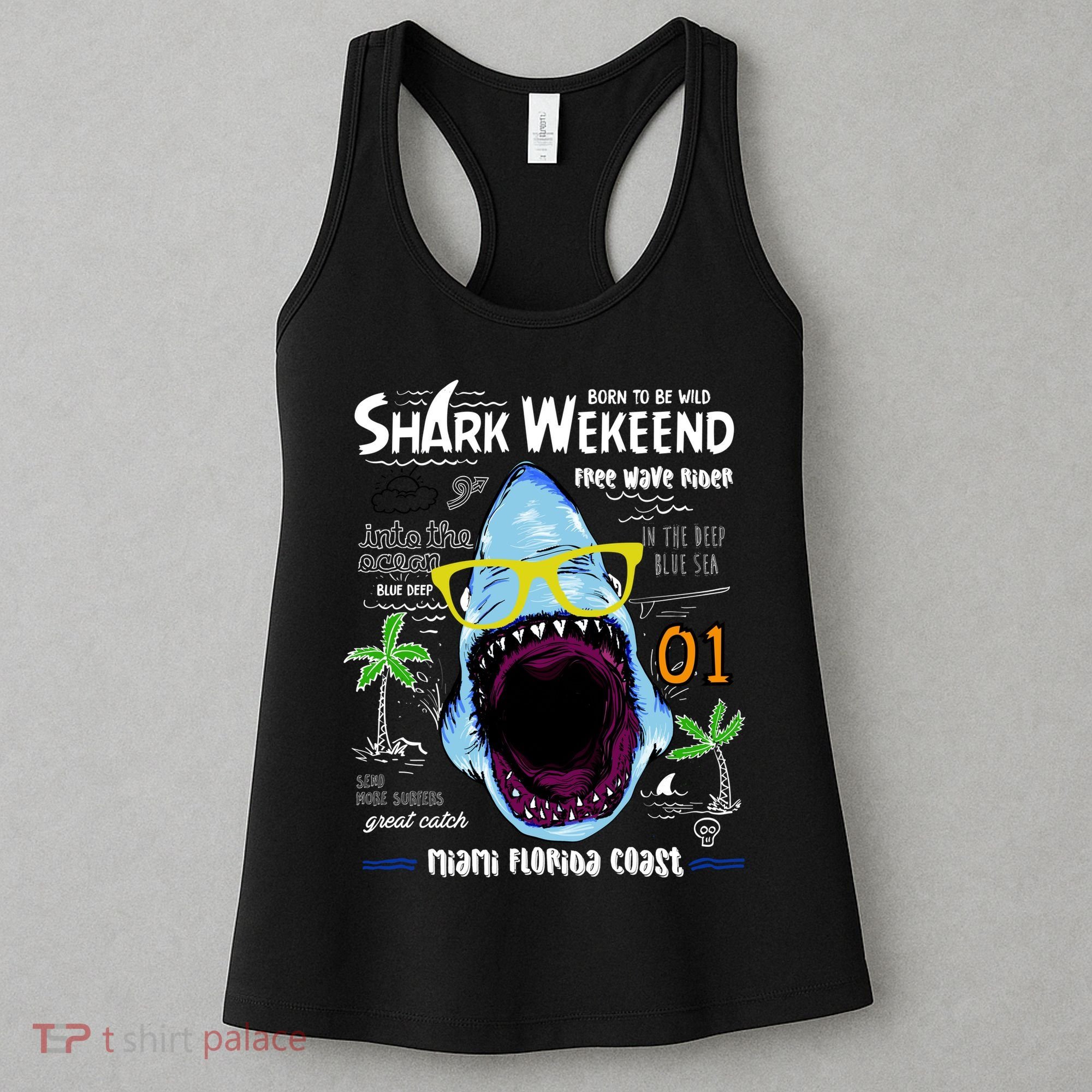 Born To Be Wild - Shark Weekend Slogans Women's Tank Top
