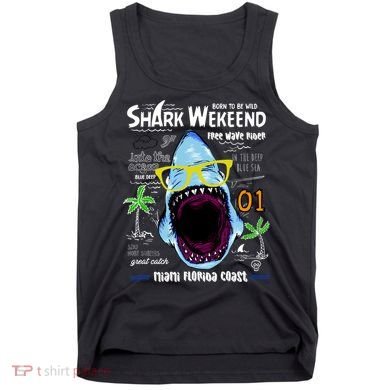 Born To Be Wild - Shark Weekend Slogans Tank Top