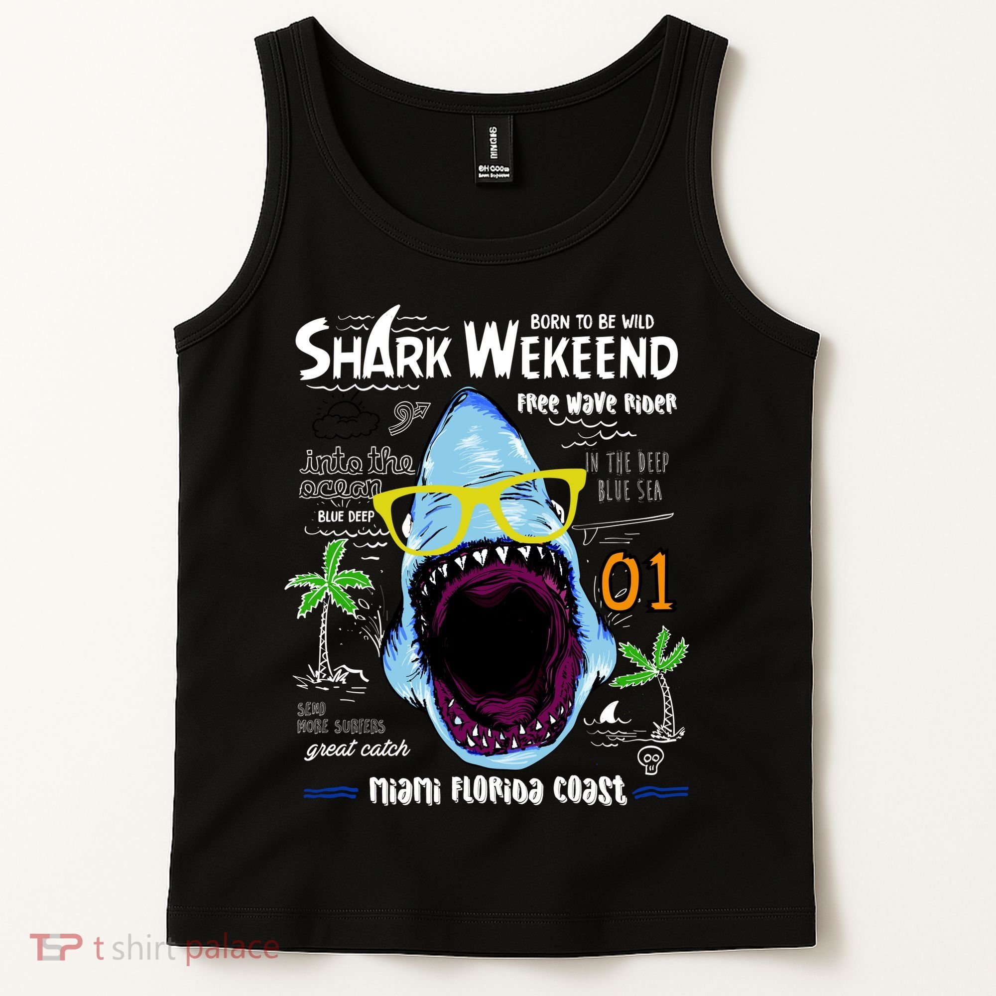 Born To Be Wild - Shark Weekend Slogans Tank Top