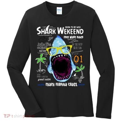 Born To Be Wild - Shark Weekend Slogans Women's Long Sleeve Shirt