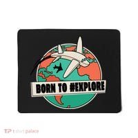 Born To Explore Mousepad thumb 0
