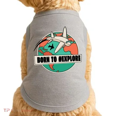 Born To Explore Doggie Tank
