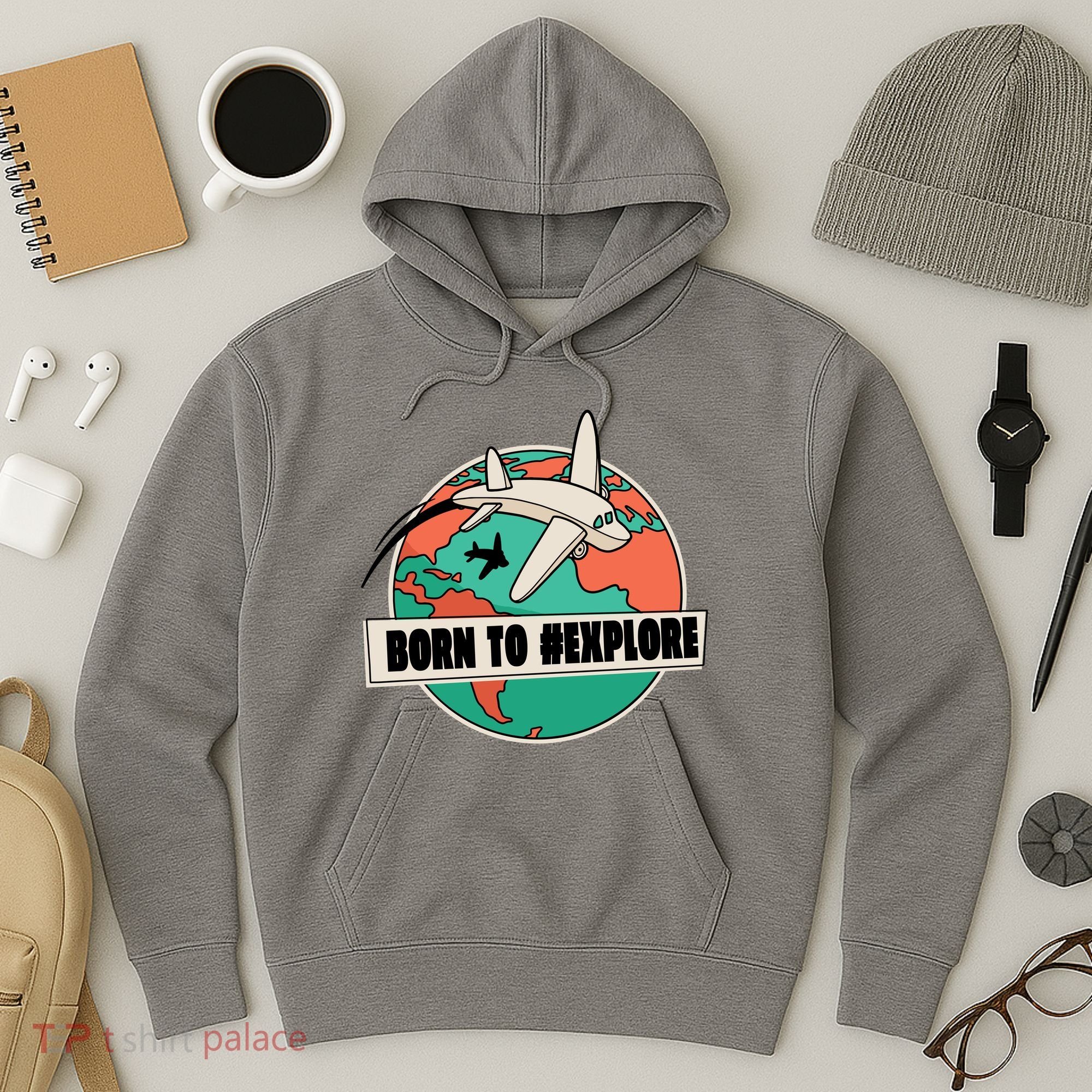 Born To Explore Hoodie