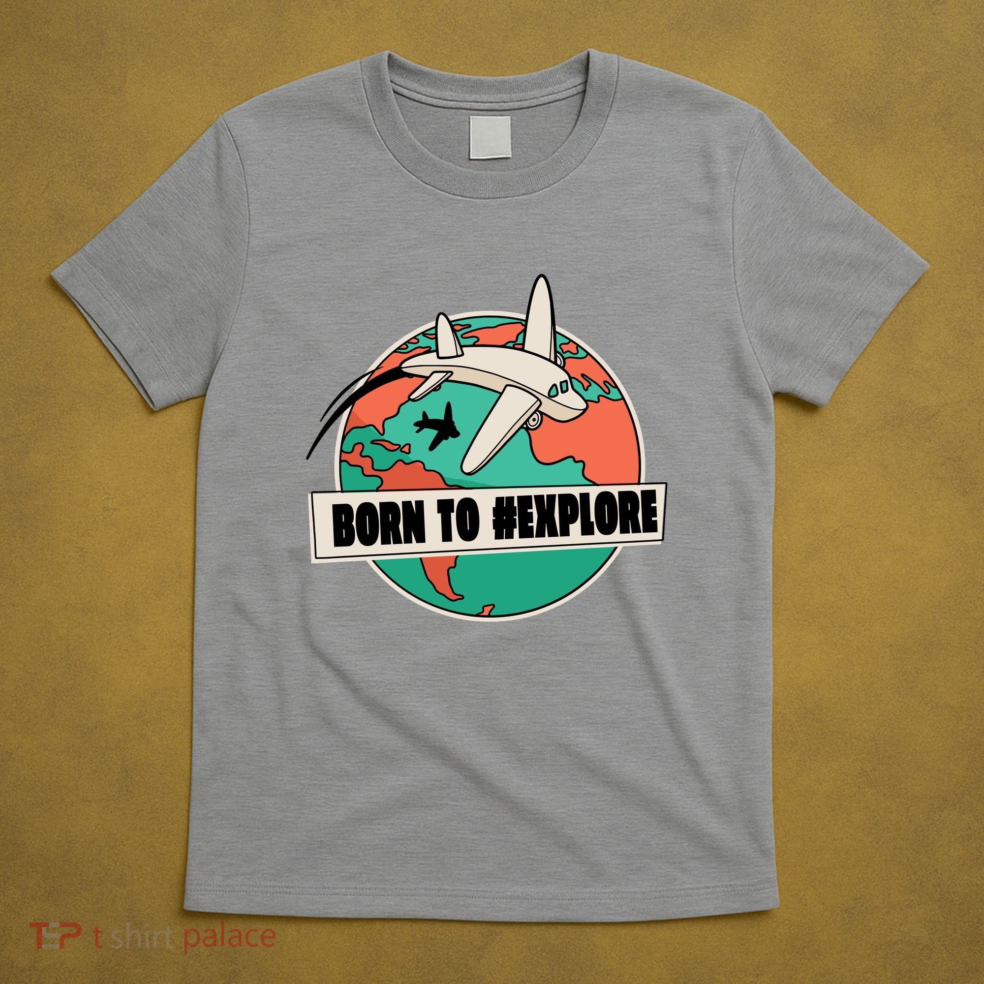 Born To Explore T-Shirt
