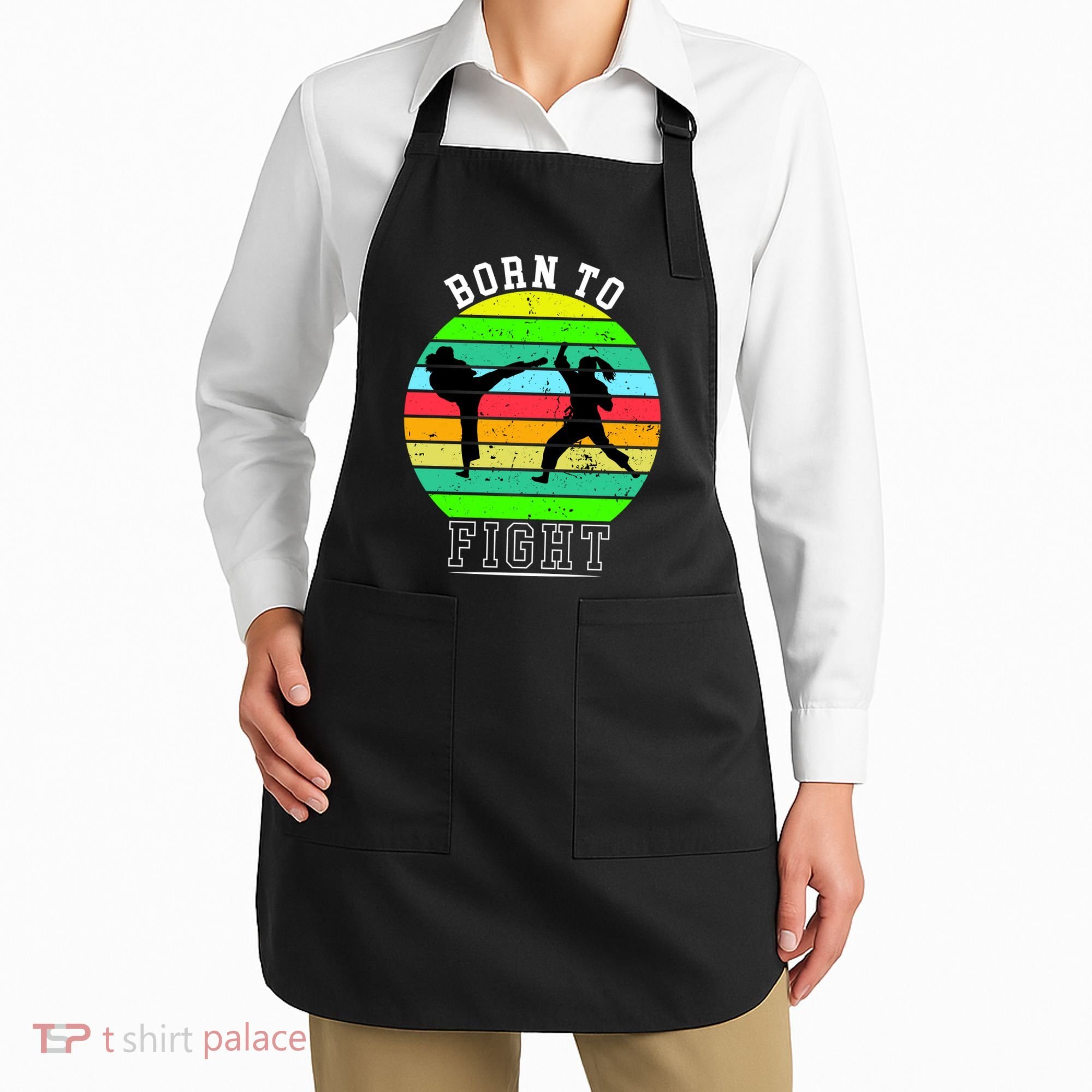 Born To Fight Apron