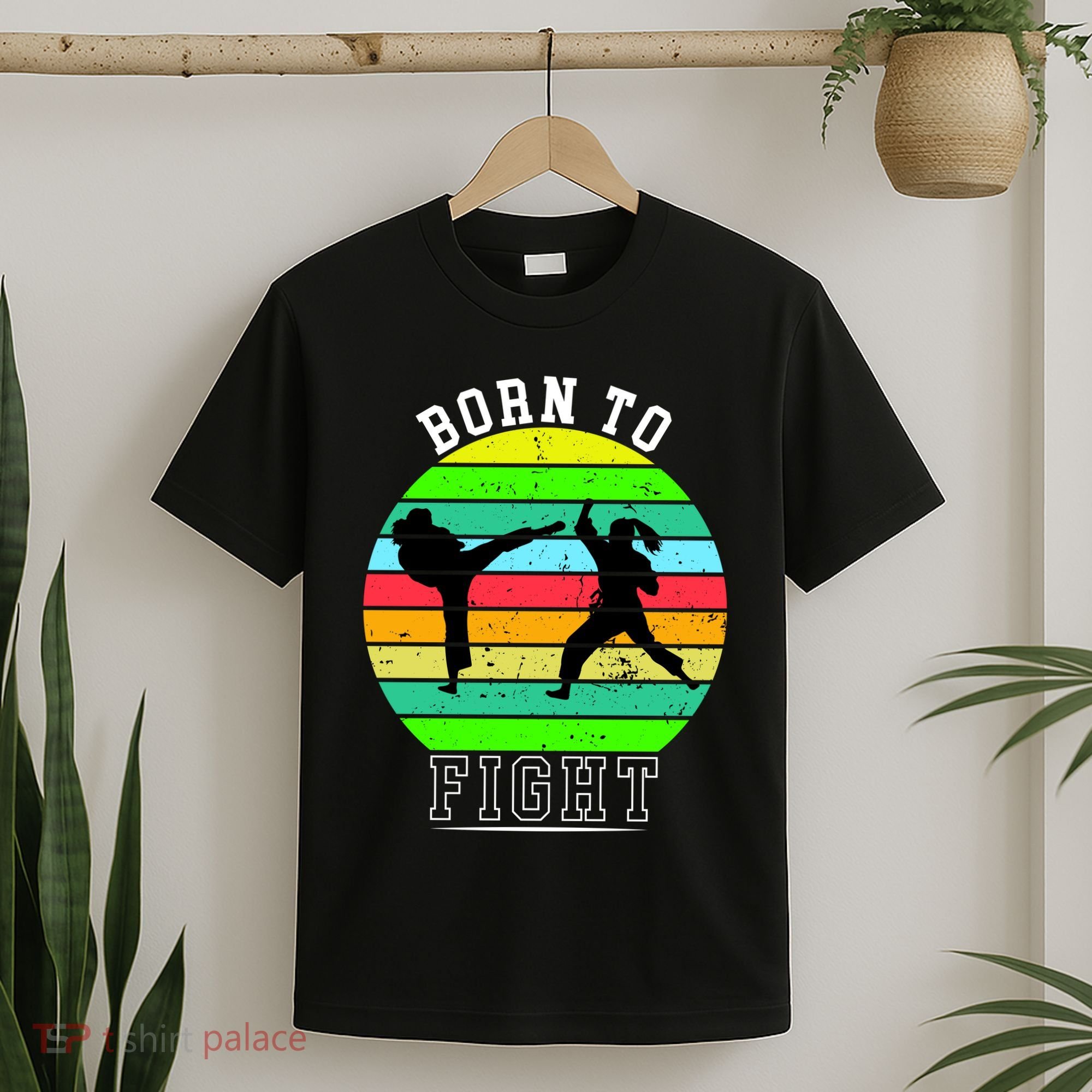 Born To Fight T-Shirt