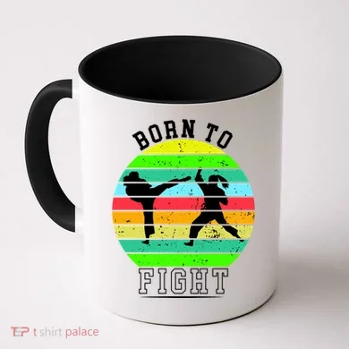 Born To Fight Coffee Mug