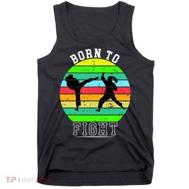 Born To Fight Tank Top