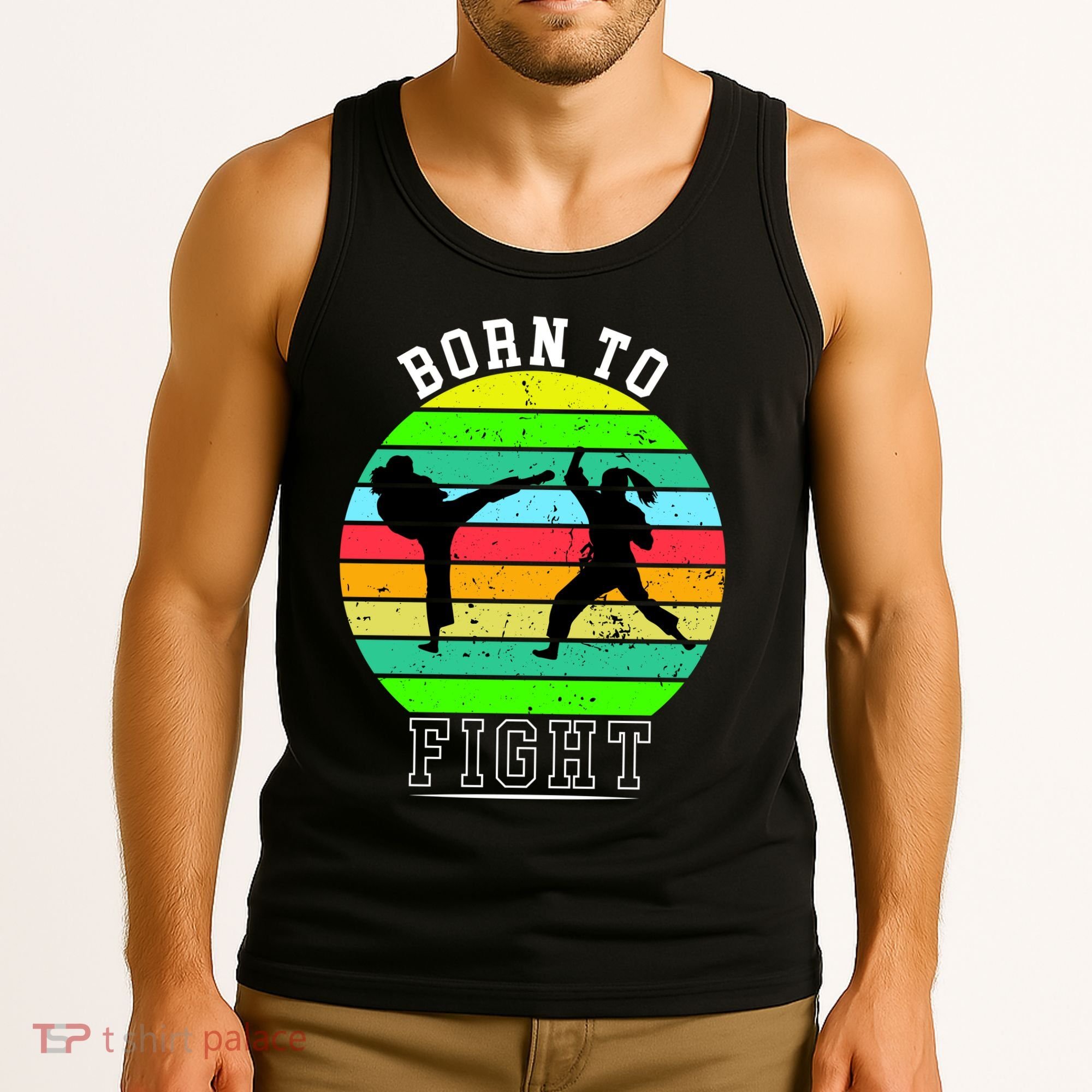 Born To Fight Tank Top