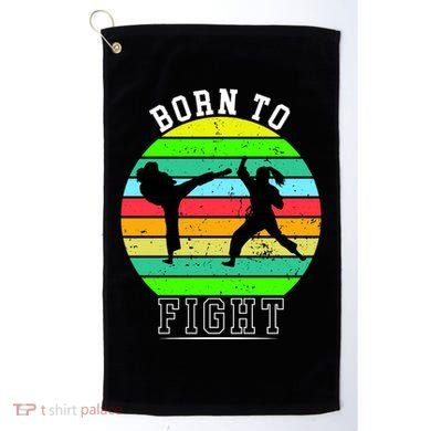 Born To Fight Golf Towel