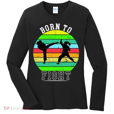 Born To Fight Women's Long Sleeve Shirt