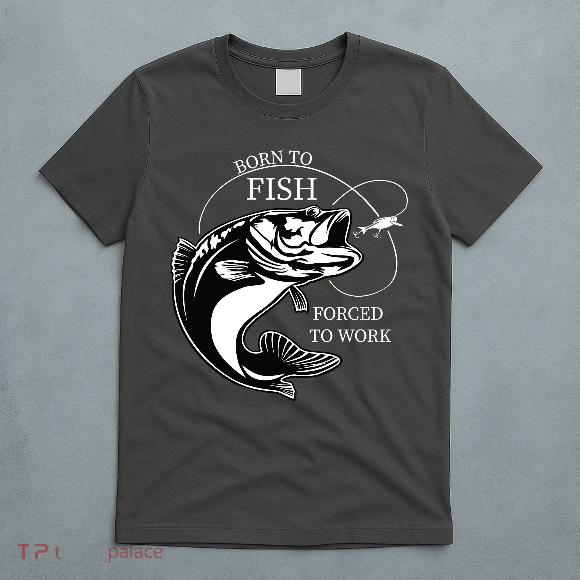 Born To Fish T-Shirt