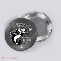 Born To Fish Button thumb 0