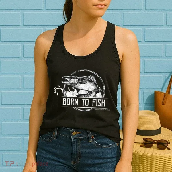 Born To Fish Forced To Work Women's Tank Top