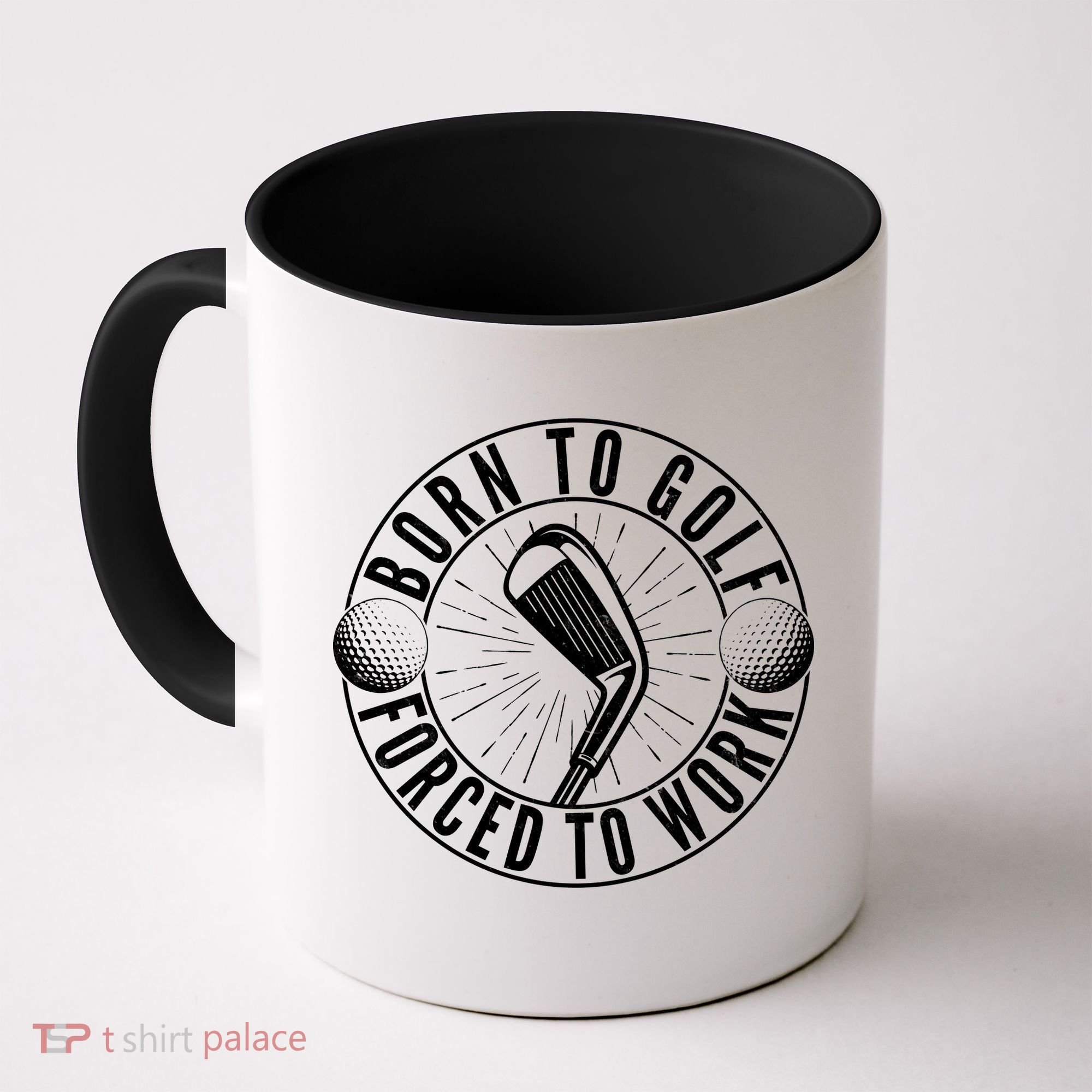 Born To Golf Force To Work Coffee Mug
